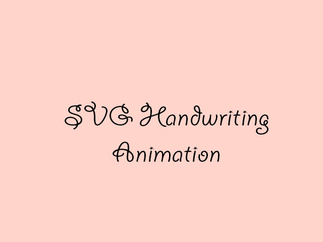 SVG Handwriting Animation