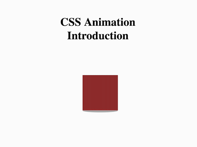 CSS Animation Introduction