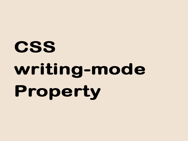 CSS writing-mode Property
