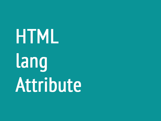 HTML lang Attribute