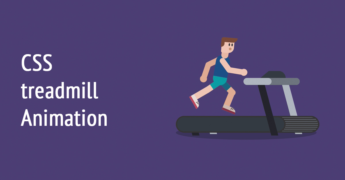 CSS treadmill/ runner animation - Lena Design