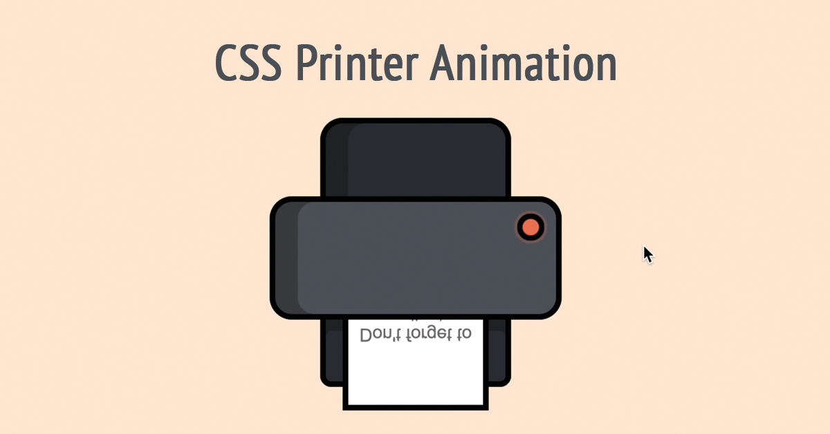 CSS Printer Animation - Lena Design